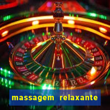 massagem relaxante em betim